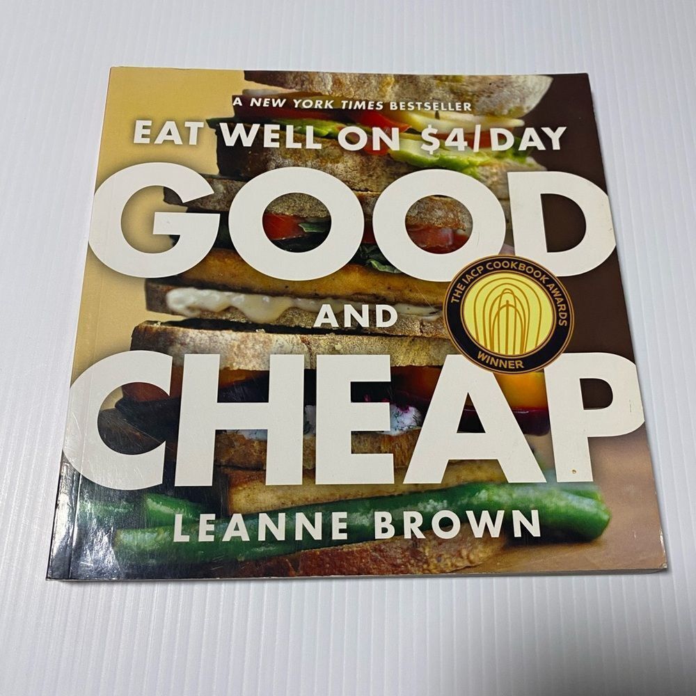 Good and Cheap Eat Well On $4 Day Trade Paperback Book by Leanne Brown cookbook